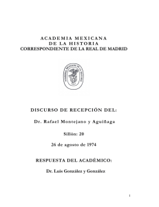 Rafael Montejano y Aguiñaga - Academia Méxicana de la Historia