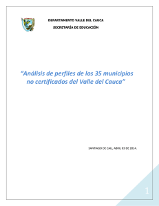 “Análisis de perfiles de los 35 municipios no certificados del Valle