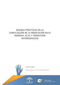 Conciliación de la medicación: ingreso, alta, tránsitos