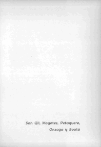 San Gil, Mogotes, Petaquero, Onzaga y Soata: capítulo 17
