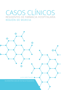 Casos Clínicos Residentes de Farmacia Hospitalaria. 2016