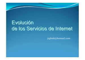 Evolución de los Servicios de Internet