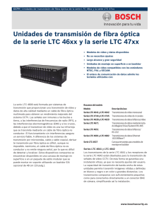 Unidades de transmisión de fibra óptica de la serie LTC 46xx y la