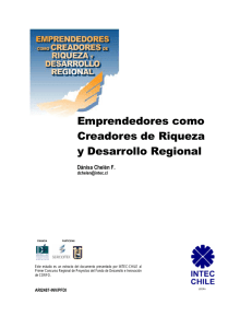 Emprendedores como Creadores de Riqueza y Desarrollo Regional