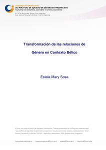 "Tranformaciones de las relaciones de género en contexto Bélico".
