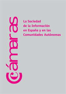 La Sociedad de la Información en España y en las Comunidades