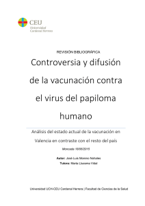 Controversia y difusión de la vacunación contra el
