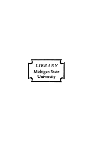LIBRARY Michigan State University