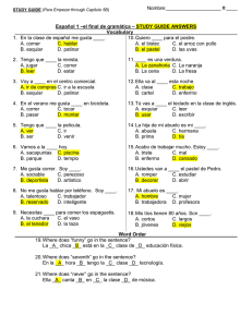 Español 1 –el final de gramática – STUDY GUIDE ANSWERS