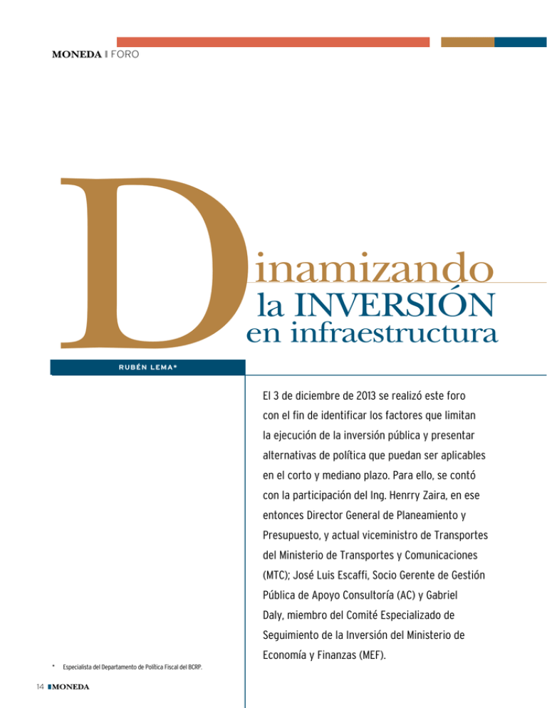 Dinamizando La Inversión En Infraestructura