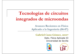 Tecnologías de circuitos integrados de microondas