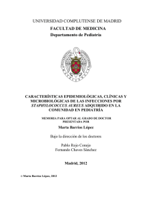 7. Características epidemiológicas de las infecciones por S. aureus