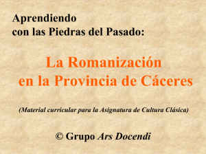 La Romanización en la Provincia de Cáceres