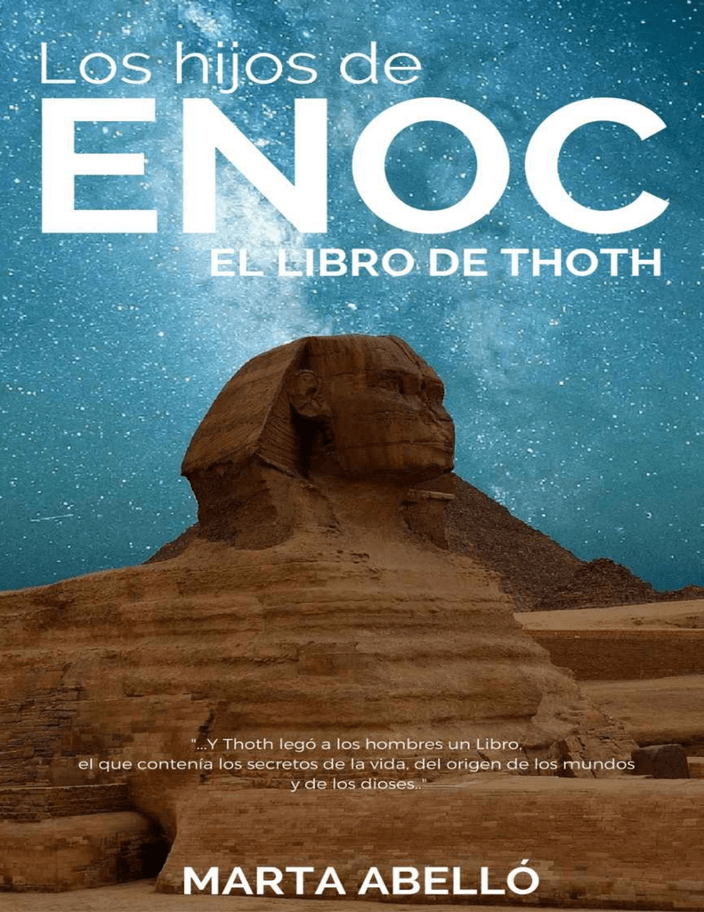 Los Hijos De Enoc El Libro De Thoth Spanish Edition - 