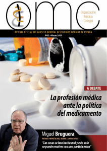 La profesión médica ante la política del medicamento
