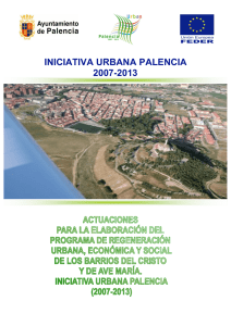 Memoria completa - Proyecto Urban Palencia 2007 2013