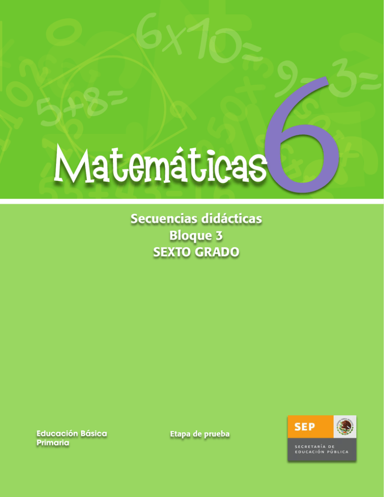 Secuencias Didácticas Bloque 3 SEXTO GRADO