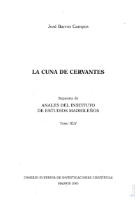 La cuna de Cervantes. En - Archivo de la Ciudad de Arganda del Rey