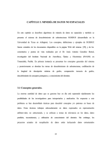 CAPÍTULO 3. MINERÍA DE DATOS NO ESPACIALES 3.1 Conceptos