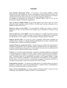 GLOSARIO Censo Nacional Agropecuario (CNA).