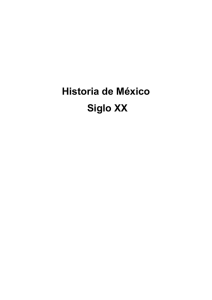 Historia de México Siglo XX