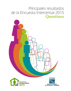 Principales resultados de la Encuesta Intercensal 2015 Querétaro
