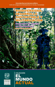 Biodiversidad, desarrollo sustentable y militarización