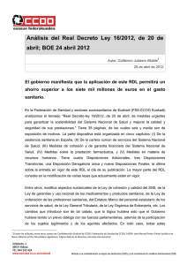 Analisis del Real Decreto Ley 16/2012. Realizado por Guillermo