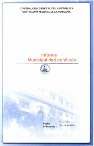 Informe Municipa!idad de Vilcún - Contraloría General de la República