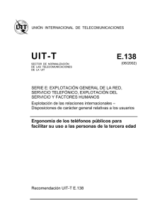 UIT-T Rec. E.138 (06/2002) Ergonomía de los teléfonos