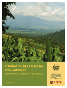 Eliminación de la Malaria en El Salvador: Una Perspectiva