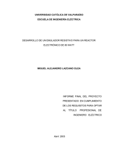 Desarrollo de un emulador resistivo para un reactor electrónico de