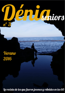 Revista “Dénia Seniors” nº 3. Verano 2016