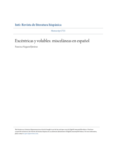 Excéntricas y volubles: misceláneas en español
