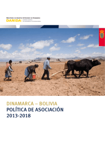 DINAMARCA – BOLIVIA POLÍTICA DE ASOCIACIÓN 2013-2018