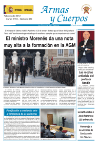 El ministro Morenés da una nota muy alta a la formación en la AGM