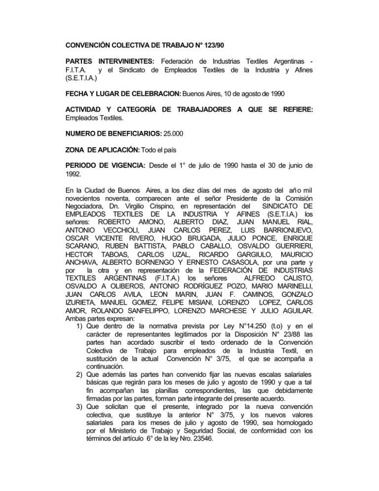 CONVENCIÓN COLECTIVA DE TRABAJO N° 123/90 PARTES