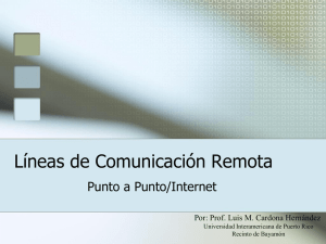 Líneas de Comunicación Remota - Universidad Interamericana de
