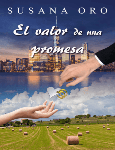 El valor de una promesa (Spanish Edition)