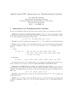 Algebra Lineal XIII: Operaciones con Transformaciones Lineales.
