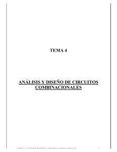 TEMA 4 ANÁLISIS Y DISEÑO DE CIRCUITOS COMBINACIONALES
