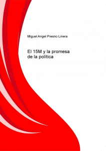 El 15M y la promesa de la politica