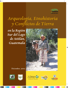 arqueología, etnohistoria y conflictos de tierra en la región sur del