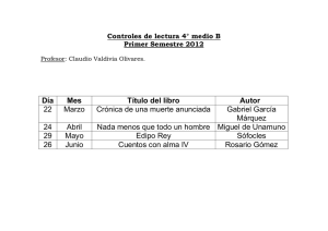 Día Mes Título del libro Autor 22 Marzo Crónica de una muerte