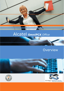 Alcatel OmniPCX Office - TTC do Brasil Telecomunicações