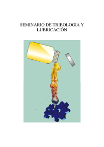 SEMINARIO DE TRIBOLOGIA Y LUBRICACIÓN