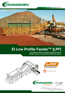 El Low Profile FeederTM (LPF)