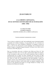 Mensaje de Juan Pablo II a la Orden Cartuja en el IX centenario de