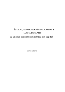 La unidad económico/ política deI capital