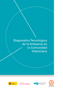 DiagnósticoTecnológico de la Artesanía en la Comunidad Valenciana